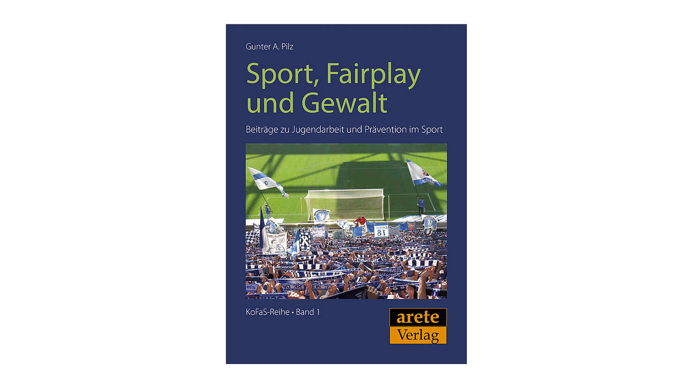 "Sport, Fairplay und Gewalt": das Buch zur Gewaltprävention im Sport © DFB