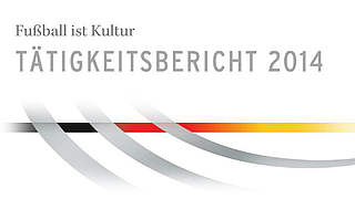 Jetzt online lesbar: Der Tätigkeitsbericht 2014 der DFB-Kulturstiftung © DFB