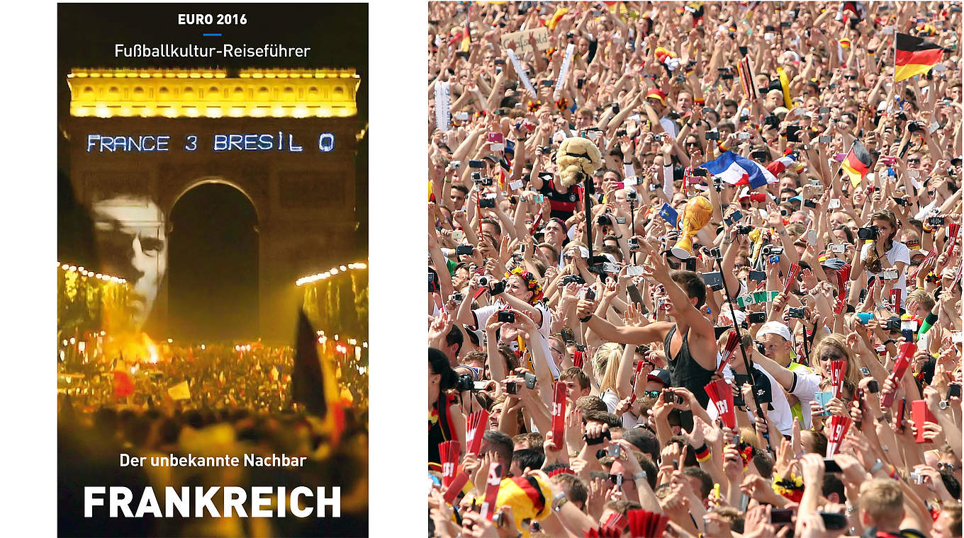 152 Seiten über den EM-Gastgeber: Der "Fußballkultur-Reiseführer" über Frankreich © DFB/GettyImages