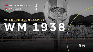 Aus im Wiederholungsspiel: Die WM 1938 endet für Deutschland im Achtelfinale © DFB