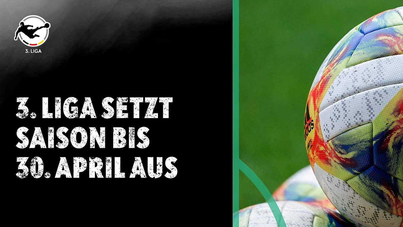 3. Liga setzt Saison bis 30. April aus :: DFB - Deutscher ...