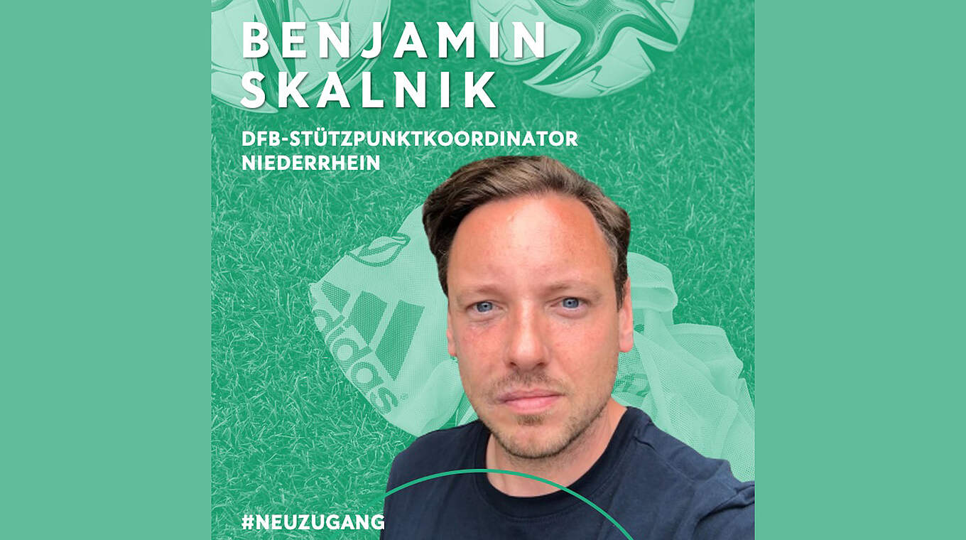 Ab dem 1. Juli 2022 Stützpunktkoordinator im Niederrhein: Benjamin Skalnik © DFB