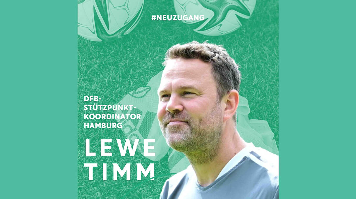 Ab dem 1. September 2023 Stützpunktkoordinator in Hamburg: Lewe Timm © DFB
