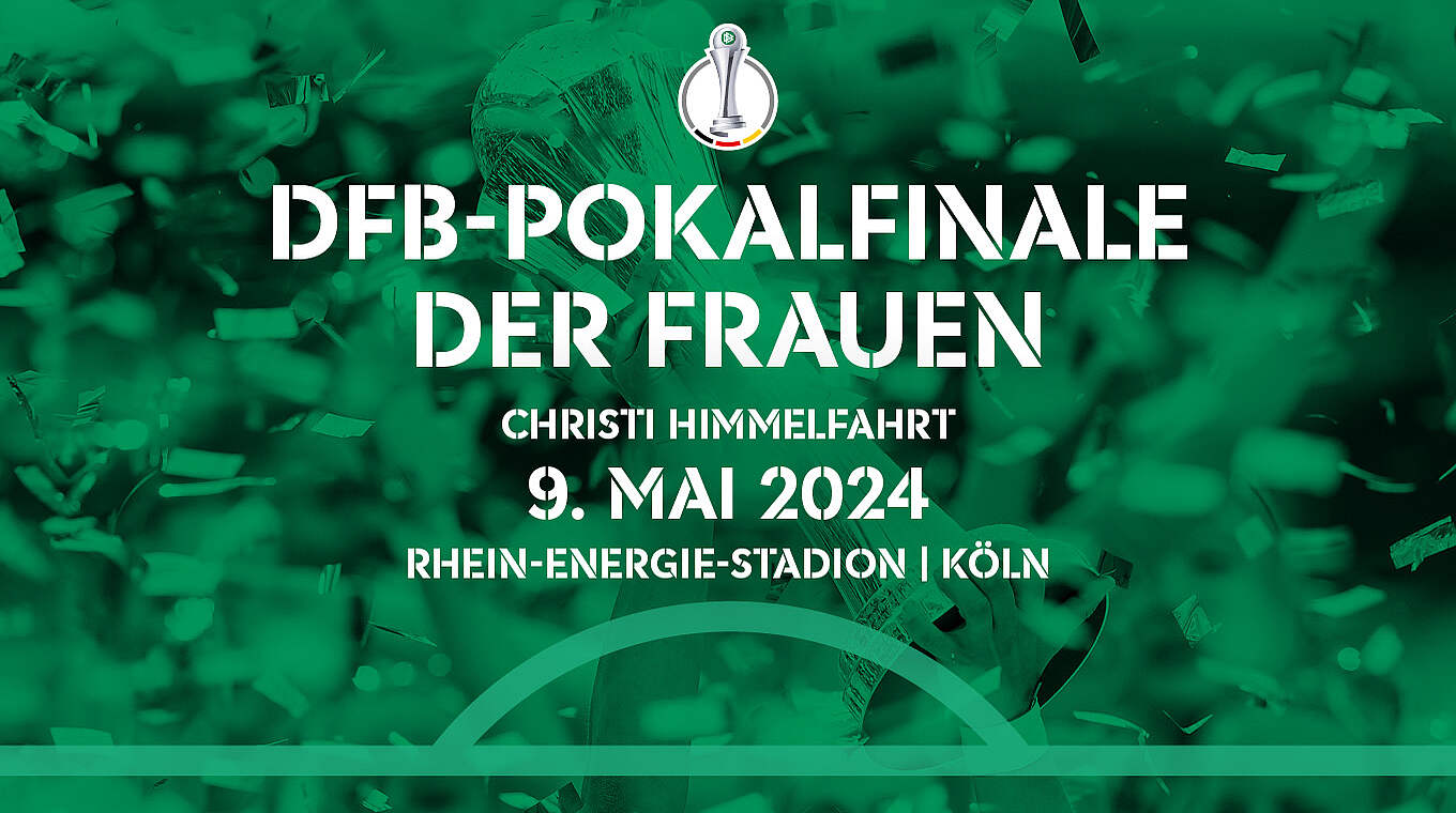 Jetzt Tickets fürs Pokalfinale 2024 sichern DFB Deutscher Fußball