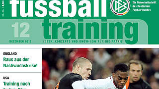 fussballtraining: Die neue Ausgabe ist da © dfb