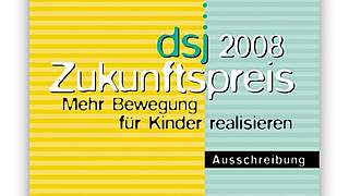 DSJ lobt den Zukunftspreis 2008 aus © DSJ