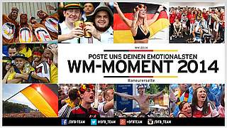 #AnEurerSeite: Die emotionalsten WM-Momente auf Facebook und Twitter © DFB